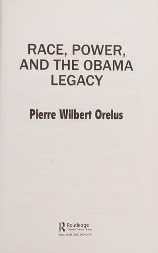 Race, Power, and the Obama Legacy