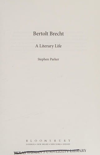 Bertolt Brecht: a literary life