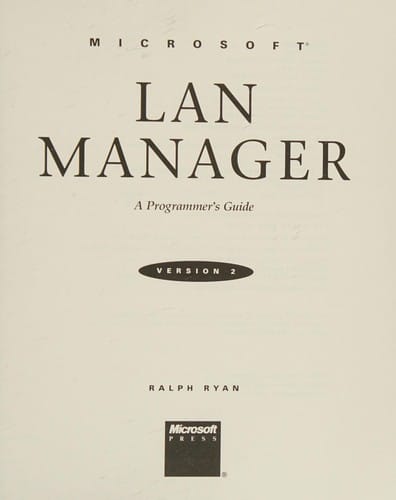 Microsoft LAN Manager: a programmer's guide