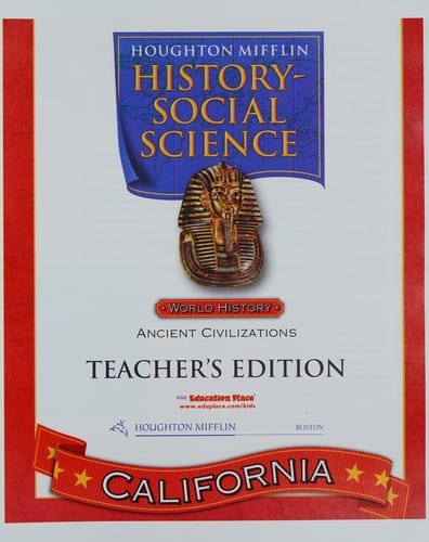 World History: Ancient Civilizations (Houghton Mifflin History-Social Science California)