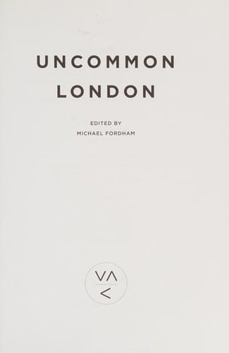 Uncommon London