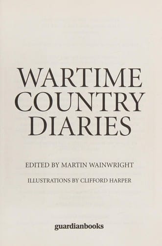 Wartime country diaries