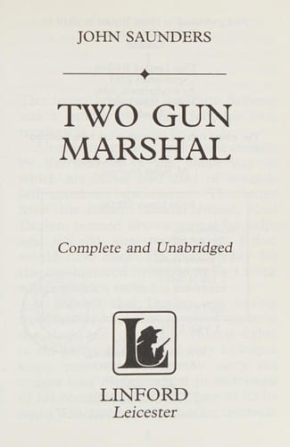 Two gun marshal