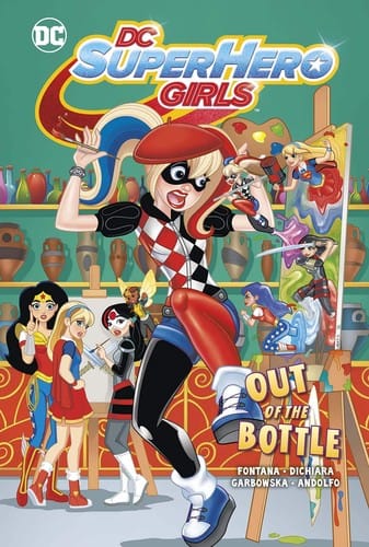 DC Super Hero Girls: Out of the bottle