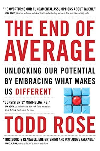 The End of Average: Unlocking our potential by embracing what makes us different