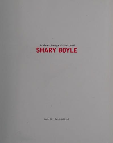 Shary Boyle: la chair et le sang
