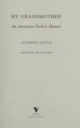 My grandmother: an Armenian-Turkish memoir