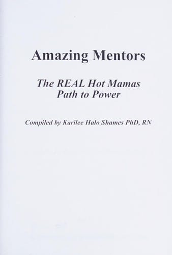 Amazing mentors: the real hot mama's path to power