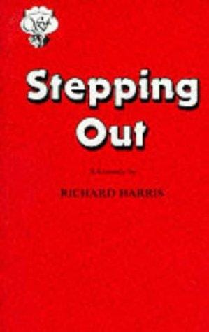 Stepping out: a comedy