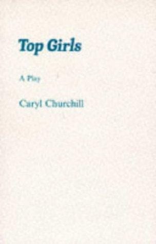 Top Girls (Acting Edition)