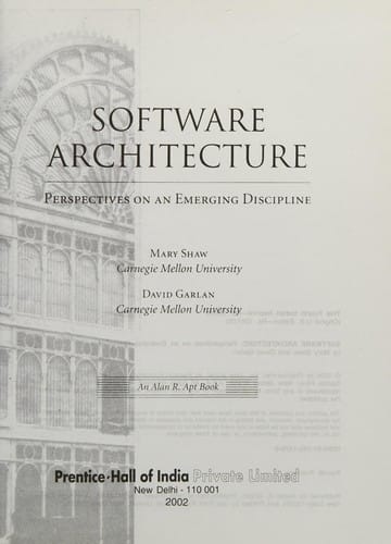 Software architecture: perspectives on an emerging discipline