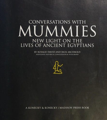 Conversations with mummies: new light on the lives of ancient Egyptians