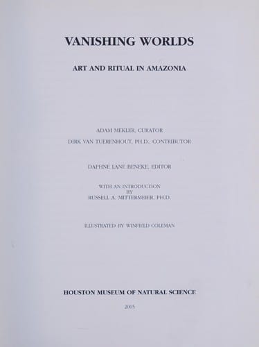 Vanishing worlds: art and ritual in Amazonia