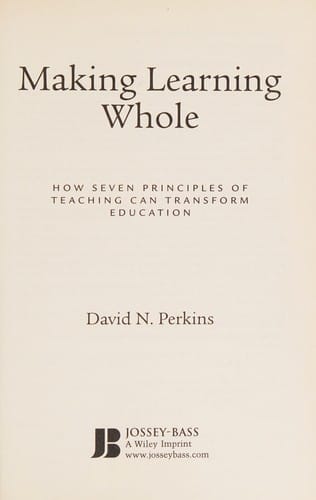 Making learning whole: how seven principles of teaching can transform education