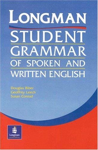 Longman Student Grammar of Spoken and Written English