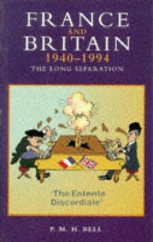 France and Britain 1940-1994: the long separation