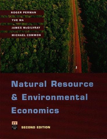 Natural resource and environmental economics