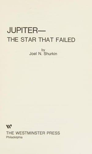 Jupiter, the star that failed