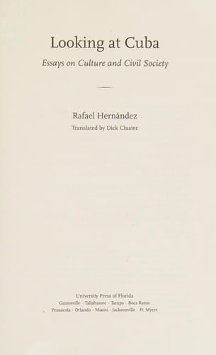 Looking at Cuba: essays on culture and civil society