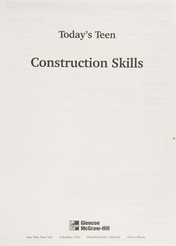 Today's teen: Construction skills