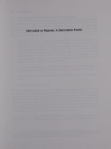 HIV/AIDS in prisons: a discussion paper