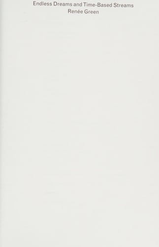 Endless dreams and time-based streams