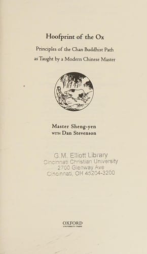 Hoofprint of the ox: principles of the Chan Buddhist path as taught by a modern Chinese Master