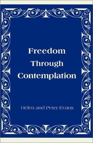 Freedom Through Contemplation