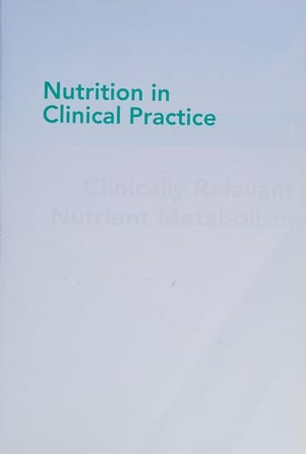 Nutrition in Clinical Practice