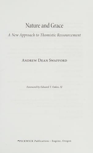 Nature and grace: a new approach to Thomistic ressourcement