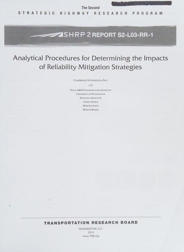 Analytical procedures for determining the impacts of reliability mitigation strategies