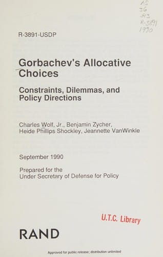 Gorbachev's allocative choices: constraints, dilemmas, and policy directions