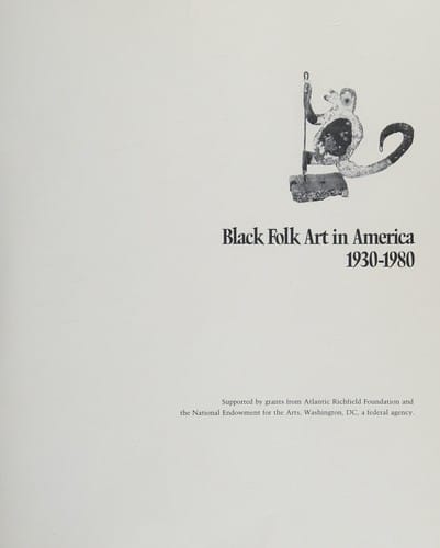 Black folk art in America, 1930-1980