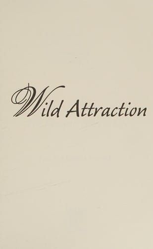 Wild attraction: the energetic facts of life