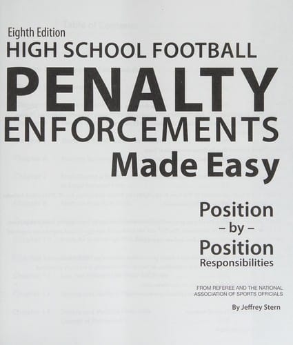 High school football penalty enforcements made easy: position by position responsibilities
