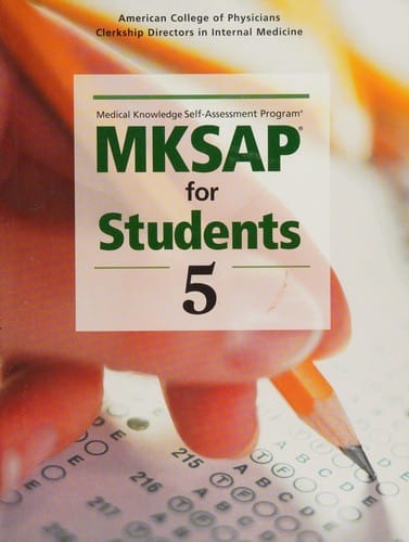 MKSAP for students 5: medical knowledge self-assessment program