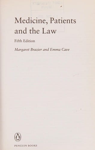 Medicine, Patients and the Law