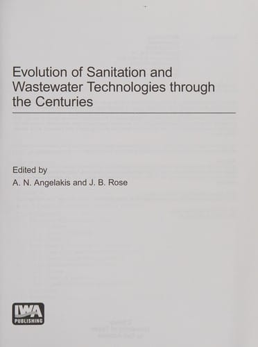 Evolution of Sanitation and Wastewater Technologies Through the Centuries