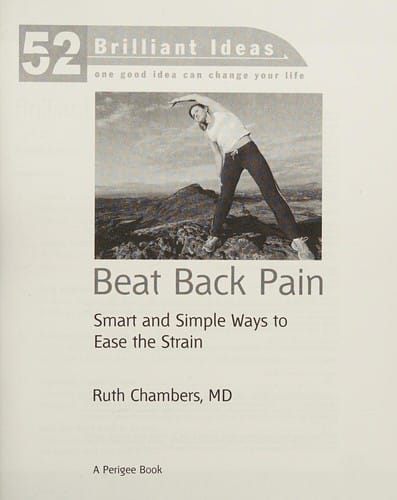 Beat back pain: smart and simple ways to ease the strain