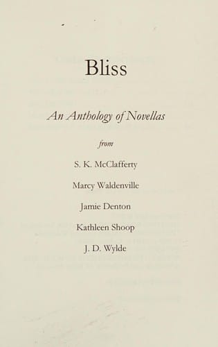 Bliss: an anthology of novellas