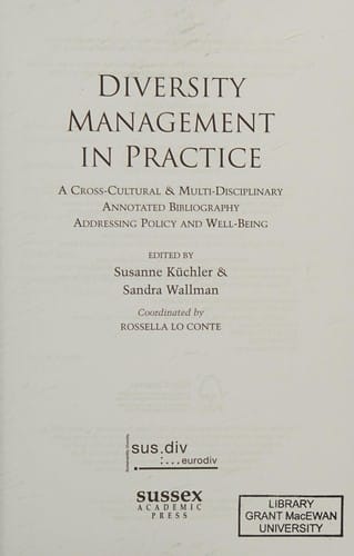 Diversity Management in Practice: A Cross-Cultural and Multi-Disciplinary Annotated Bibliography Addressing Policy and Well-Being