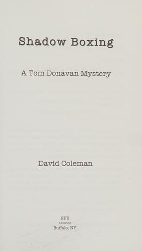 Shadow boxing: a Tom Donovan mystery