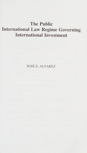 Public International Law Regime Governing International Investment