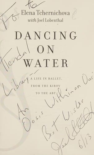 Dancing on Water: A Life in Ballet, from the Kirov to the ABT