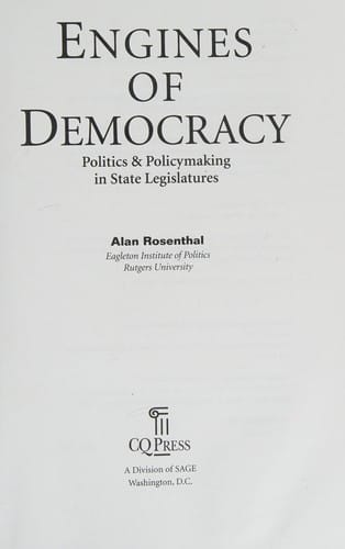 Engines of democracy: politics and policymaking in state legislatures
