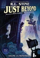 Monstrosity: Just Beyond Volume 7