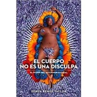 Cuerpo no es una disculpa, el.