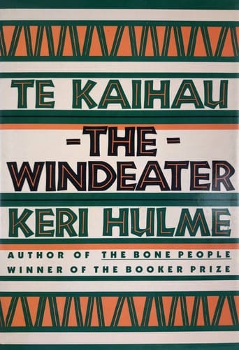 Te kaihau =: The windeater