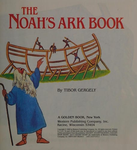 The Noah's Ark Book (Golden Early Childhood Series)