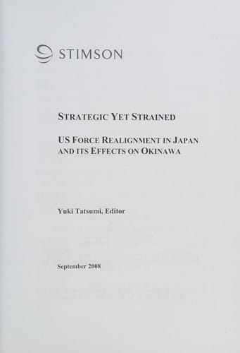Strategic yet strained: US force realignment in Japan and its effects on Okinawa